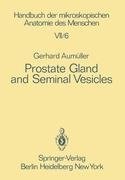 Prostate Gland and Seminal Vesicles