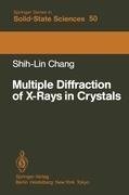 Multiple Diffraction of X-Rays in Crystals