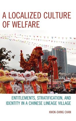 Localized Culture of Welfare