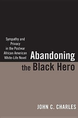 Abandoning the Black Hero