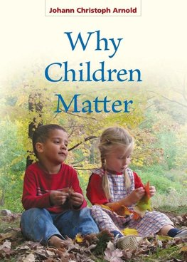 Why Children Matter
