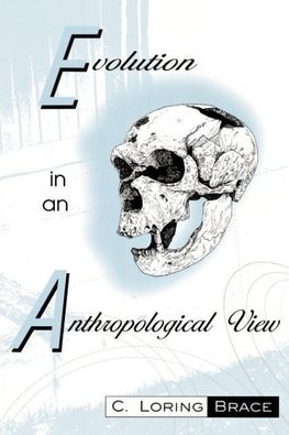 Evolution In An Anthropological View