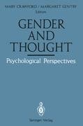 Gender and Thought: Psychological Perspectives