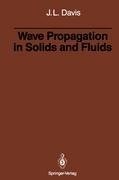Wave Propagation in Solids and Fluids