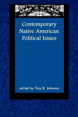 Contemporary Native American Political Issues