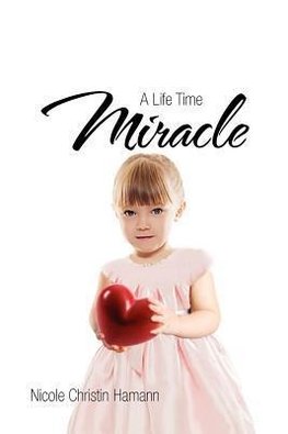 A Life Time Miracle