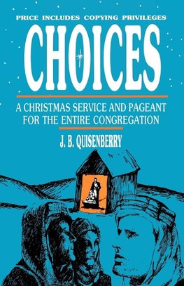 Choices