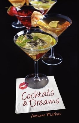Cocktails & Dreams
