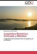 Lingüística Románica. Concepto y Métodos