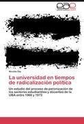 La universidad en tiempos de radicalización política