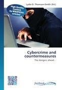 Cybercrime and countermeasures