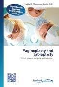 Vaginoplasty and Labiaplasty
