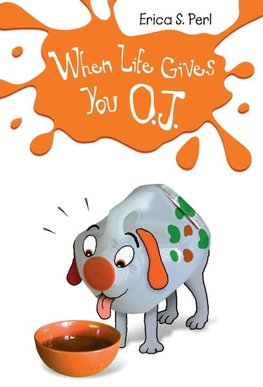 When Life Gives You O.J.