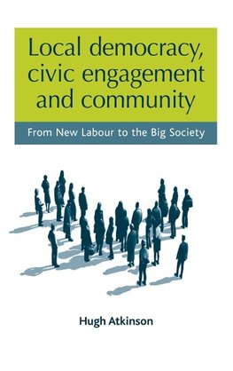 Local democracy, civic engagement and community