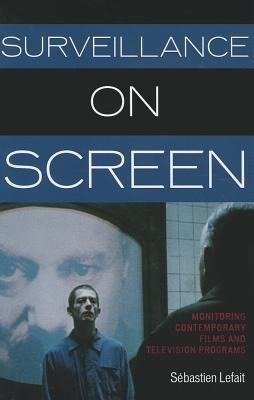Surveillance on Screen