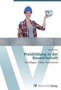 Preisbildung in der Bauwirtschaft