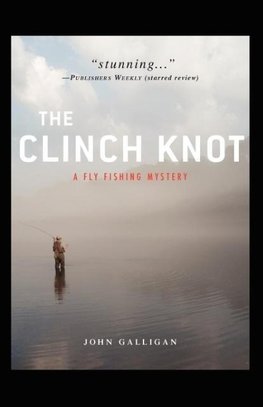 The CLINCH KNOT