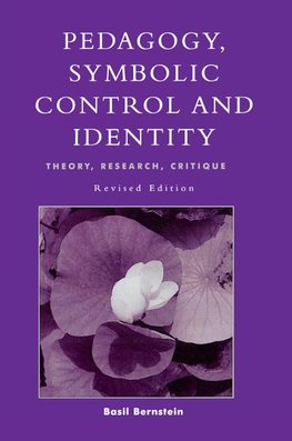 Pedagogy, Symbolic Control, and Identity