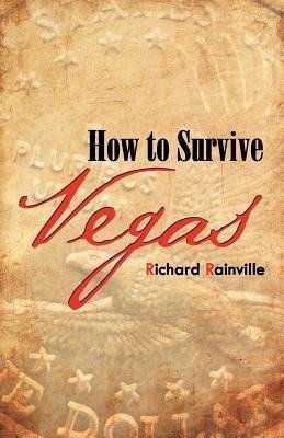 How to Survive Vegas