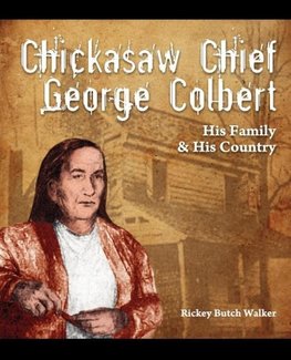Chickasaw Chief George Colbert
