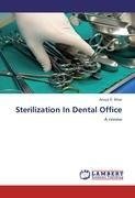 Sterilization In Dental Office
