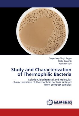 Study and Characterization of Thermophilic Bacteria
