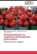Antimicrobianos en vegetales mínimamente procesados