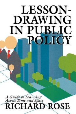 Lesson-Drawing in Public Policy