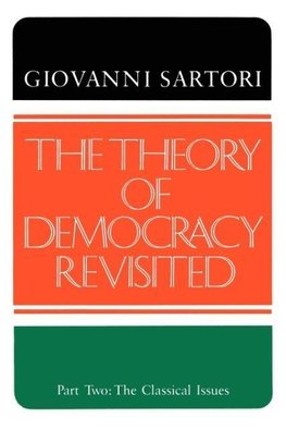 The Theory of Democracy Revisited - Part Two