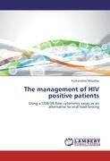 The management of HIV positive patients