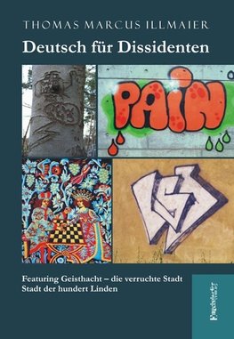 Deutsch für Dissidenten