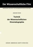Technik der Wissenschaftlichen Kinematographie