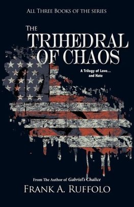 The Trihedral of Chaos