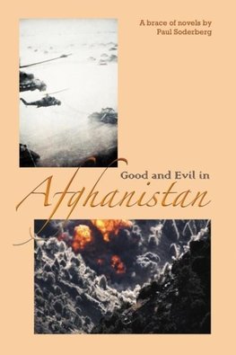 Good and Evil in Afghanistan