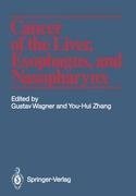 Cancer of the Liver, Esophagus, and Nasopharynx
