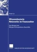 Wissensbasierte Netzwerke im Finanzsektor