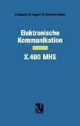 Elektronische Kommunikation - X.400 MHS