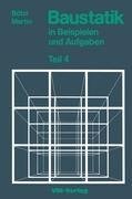 Baustatik in Beispielen und Aufgaben