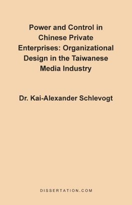 Power and Control in Chinese Private Enterprises