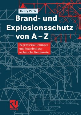 Brand- und Explosionsschutz von A-Z