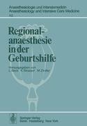 Regionalanaesthesie in der Geburtshilfe