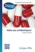 Halte aux antibiotiques!