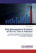 Risk Management Practices of IFIs Vs. CFIs in Pakistan