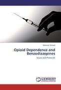 Opioid Dependence and Benzodiazepines
