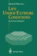 Life Under Extreme Conditions