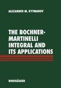 The Bochner-Martinelli Integral and Its Applications