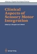 Clinical Aspects of Sensory Motor Integration