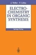 Electrochemistry in Organic Synthesis