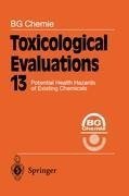 Toxicological Evaluations