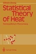 Statistical Theory of Heat